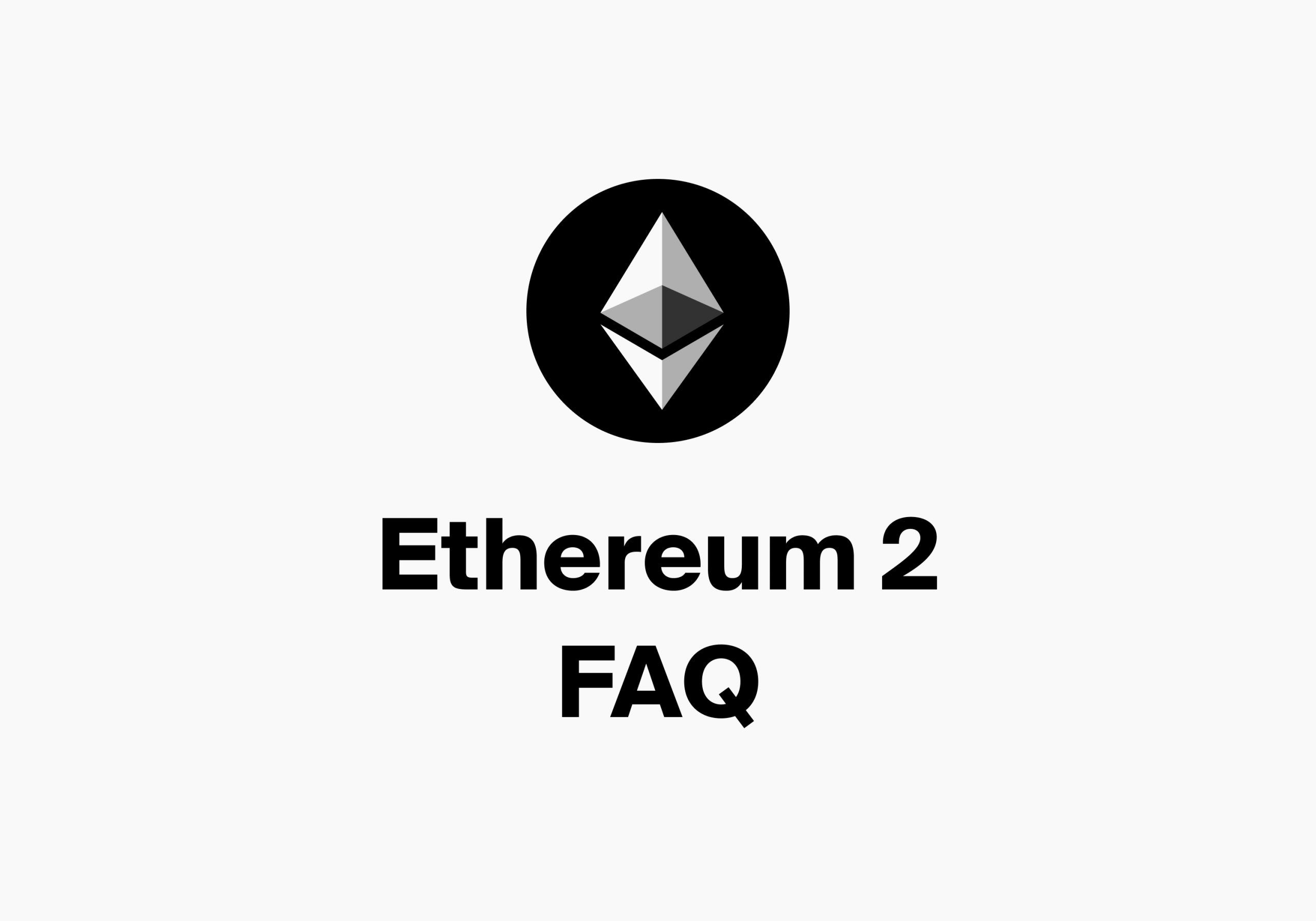 ETH 2 - Ethereum 2 FAQ | Bitcoin Suisse