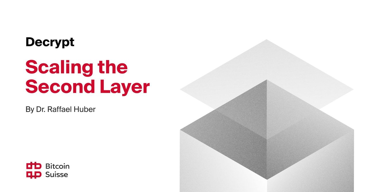 Scaling the Second Layer | Bitcoin Suisse