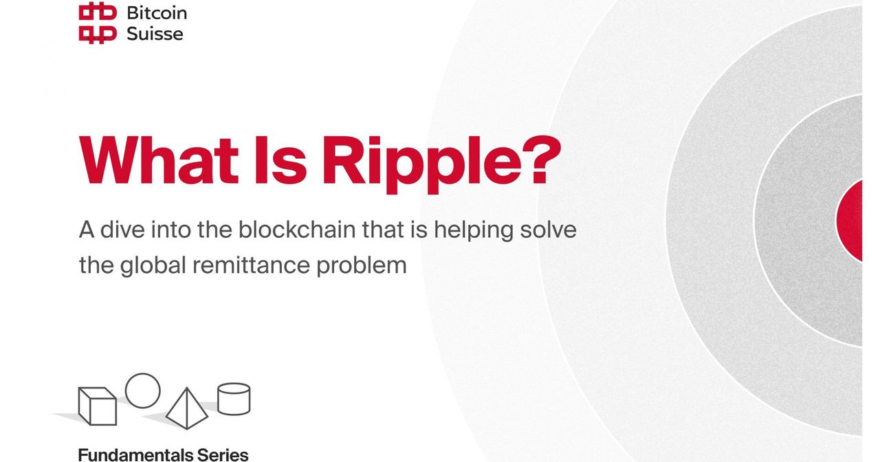What is Ripple (XRP)? | Research & Fundamentals | Bitcoin Suisse